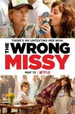 Watch The Wrong Missy Moviesjoy