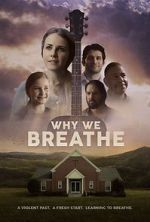 Watch Why We Breathe Moviesjoy