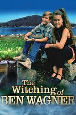Watch The Witching of Ben Wagner Moviesjoy