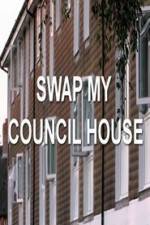 Watch Swap My Council House Moviesjoy