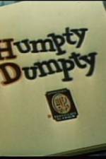 Watch Humpty Dumpty Moviesjoy