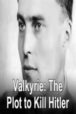 Watch Valkyrie: The Plot to Kill Hitler Moviesjoy