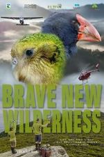 Watch Brave New Wilderness Moviesjoy