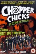 Watch Chopper Chicks in Zombietown Moviesjoy