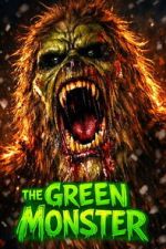 Watch The Green Monster Moviesjoy