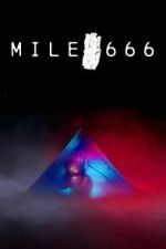 Watch Mile 666 Moviesjoy