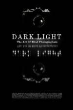Watch Dark Light: The Art of Blind Photographers Moviesjoy