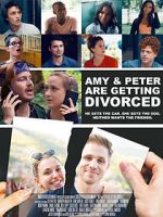 Watch Amy and Peter Are Getting Divorced Moviesjoy
