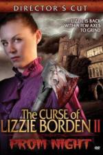 Watch The Curse of Lizzie Borden 2: Prom Night Moviesjoy