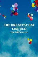 Watch Take That The Circus Live Moviesjoy