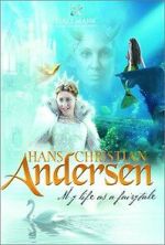 Watch Hans Christian Andersen: My Life as a Fairy Tale Moviesjoy