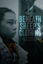 Watch Beneath Sheep\'s Clothing Moviesjoy