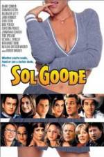 Watch Sol Goode Moviesjoy