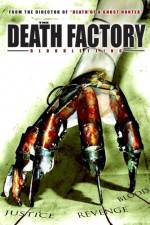 Watch The Death Factory Bloodletting Moviesjoy