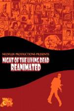 Watch Night of the Living Dead Reanimated Moviesjoy