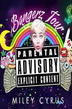 Watch Miley Cyrus: Bangerz Tour Moviesjoy