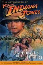 Watch The Adventures of Young Indiana Jones: Daredevils of the Desert Moviesjoy