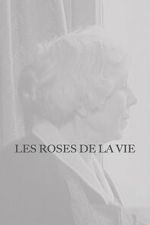 Watch Les Roses de la vie Moviesjoy
