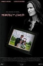 Watch Perfect Child Moviesjoy