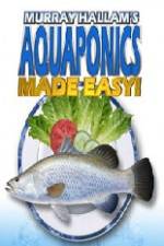 Watch Aquaponics Made Easy Moviesjoy