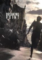 Watch BreakingPoint (Short 2016) Moviesjoy