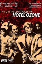 Watch Konec srpna v Hotelu Ozon Moviesjoy