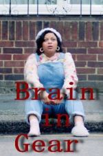 Watch Brain in Gear Moviesjoy