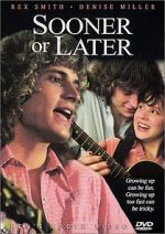 Watch Sooner or Later Moviesjoy
