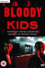 Watch Bloody Kids Moviesjoy