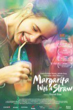 Watch Margarita with a Straw Moviesjoy