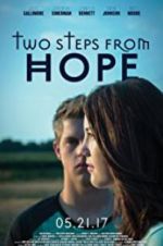 Watch Two Steps from Hope Moviesjoy