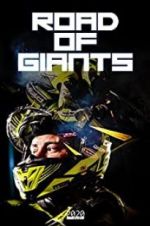 Watch Road of Giants Moviesjoy