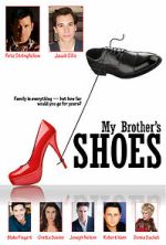 Watch My Brother\'s Shoes Moviesjoy