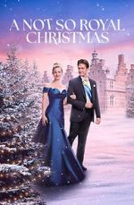 Watch A Not So Royal Christmas Moviesjoy