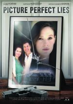 Watch Picture Perfect Lies Moviesjoy