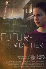 Watch Future Weather Moviesjoy