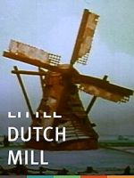 Watch Little Dutch Mill (Short 1934) Moviesjoy