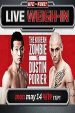 Watch UFC On Fuel Korean Zombie vs Poirier Weigh-Ins Moviesjoy