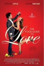 Watch The Food Guide to Love Moviesjoy