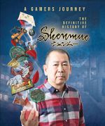 Watch A Gamer\'s Journey: The Definitive History of Shenmue Moviesjoy