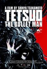Watch Tetsuo: The Bullet Man Moviesjoy