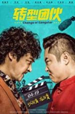Watch Change of Gangsters Moviesjoy