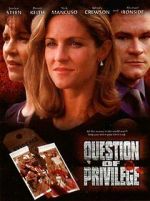 Watch Question of Privilege Moviesjoy
