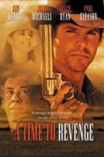 Watch A Time to Revenge Moviesjoy