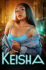 Watch Keisha Moviesjoy