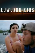 Watch Lowland Kids Moviesjoy