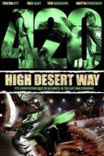 Watch 420 High Desert Way Moviesjoy