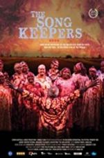 Watch The Song Keepers Moviesjoy