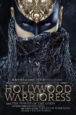 Watch Hollywood Warrioress: The Movie Moviesjoy