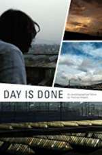 Watch Day Is Done Moviesjoy